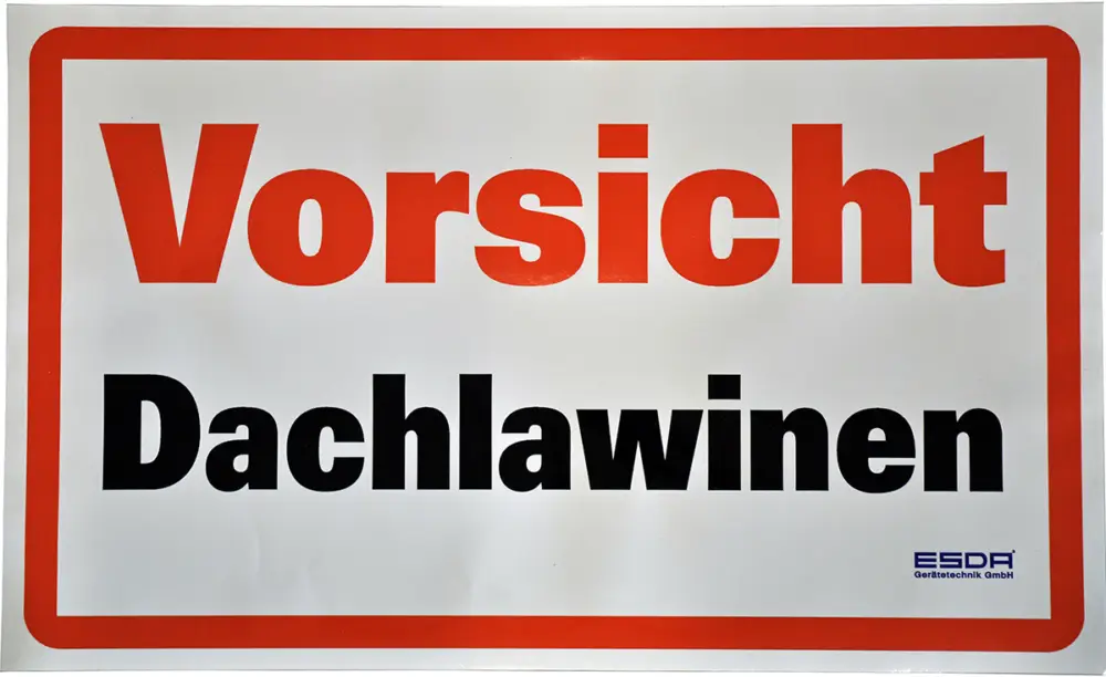 Super-Preis ESDA Klebeschild - Dachlawine